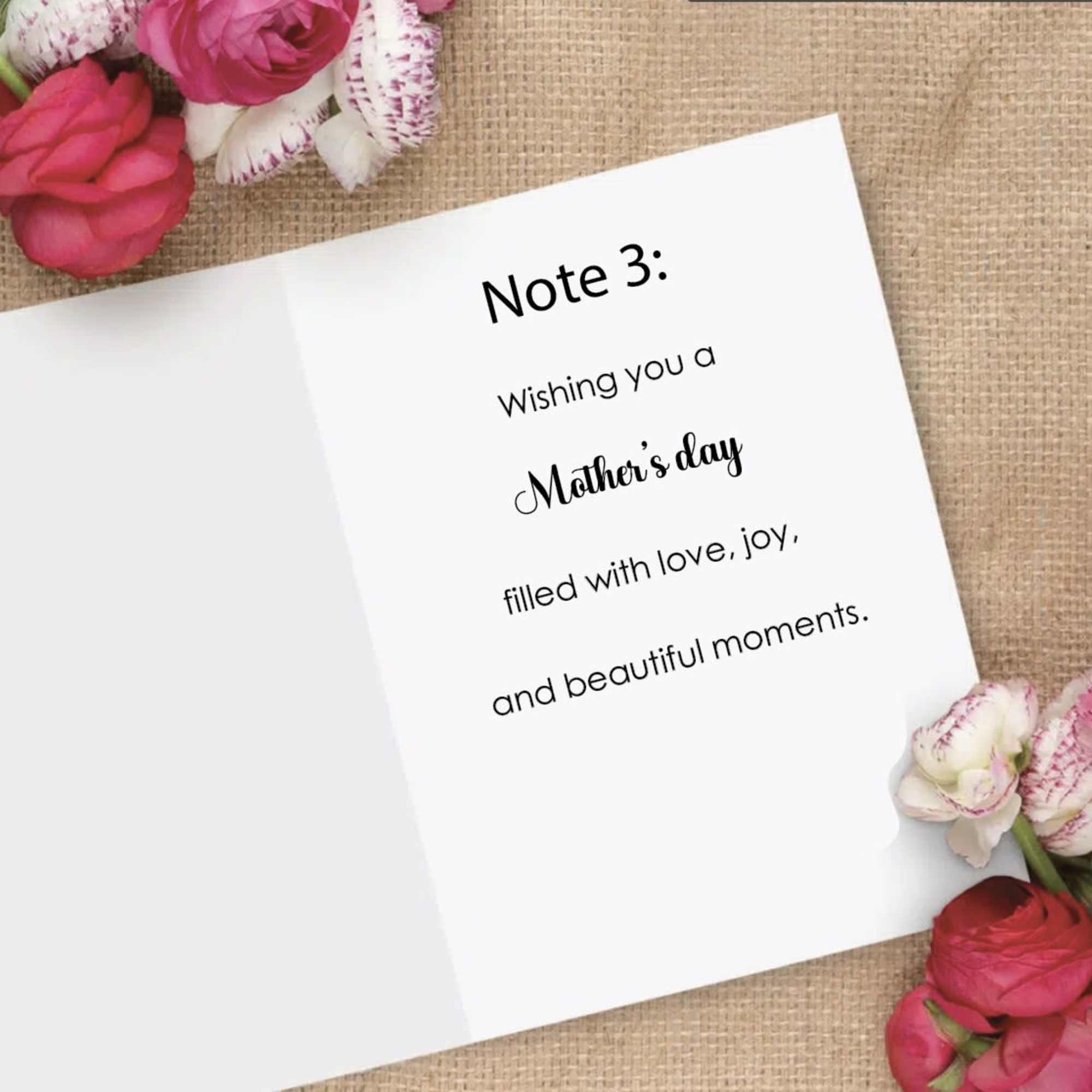 Note 1: Happy Mother&rsquo;s Day
Thank you for the love you give so