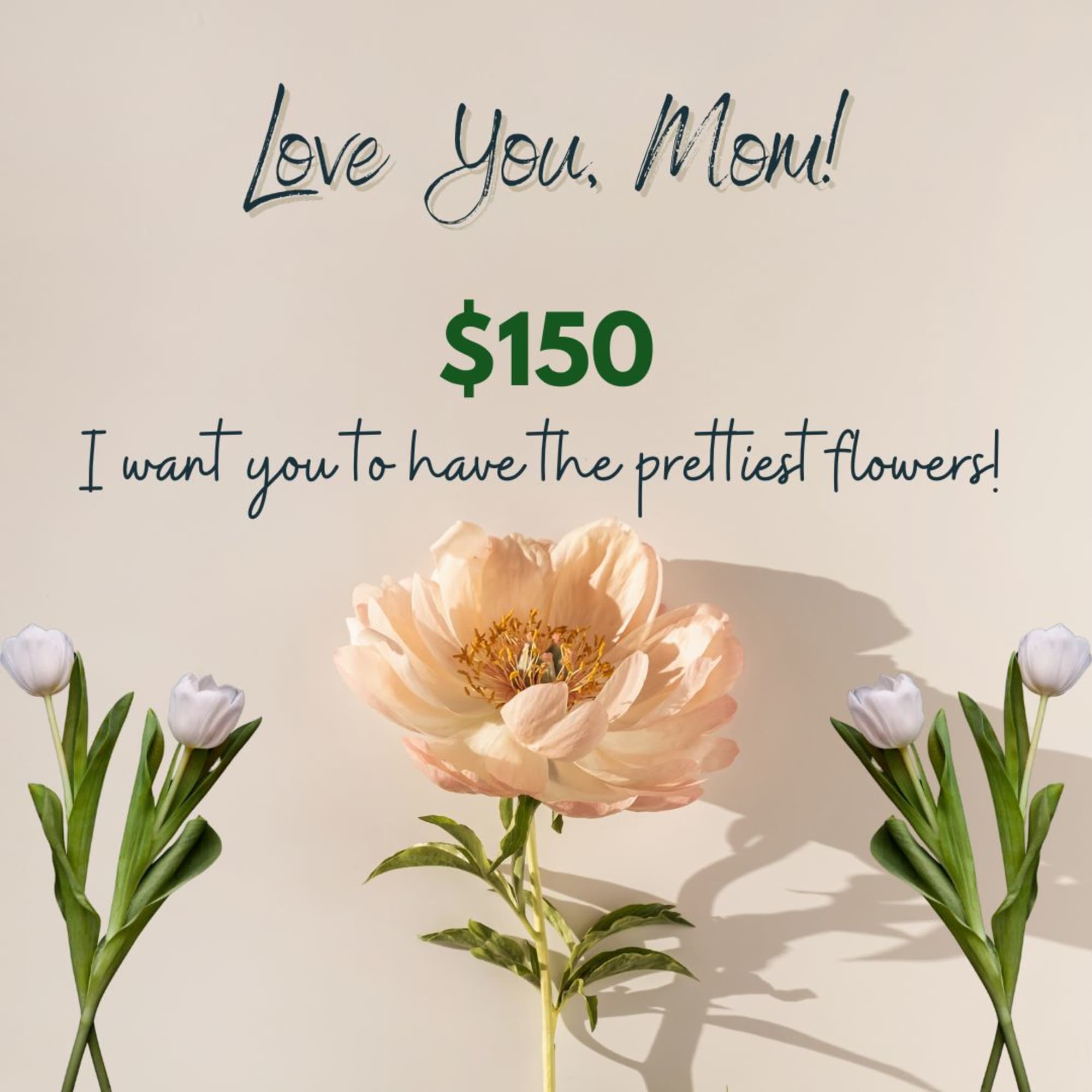 Peach flower with two small white tulips and a Mother's Day message