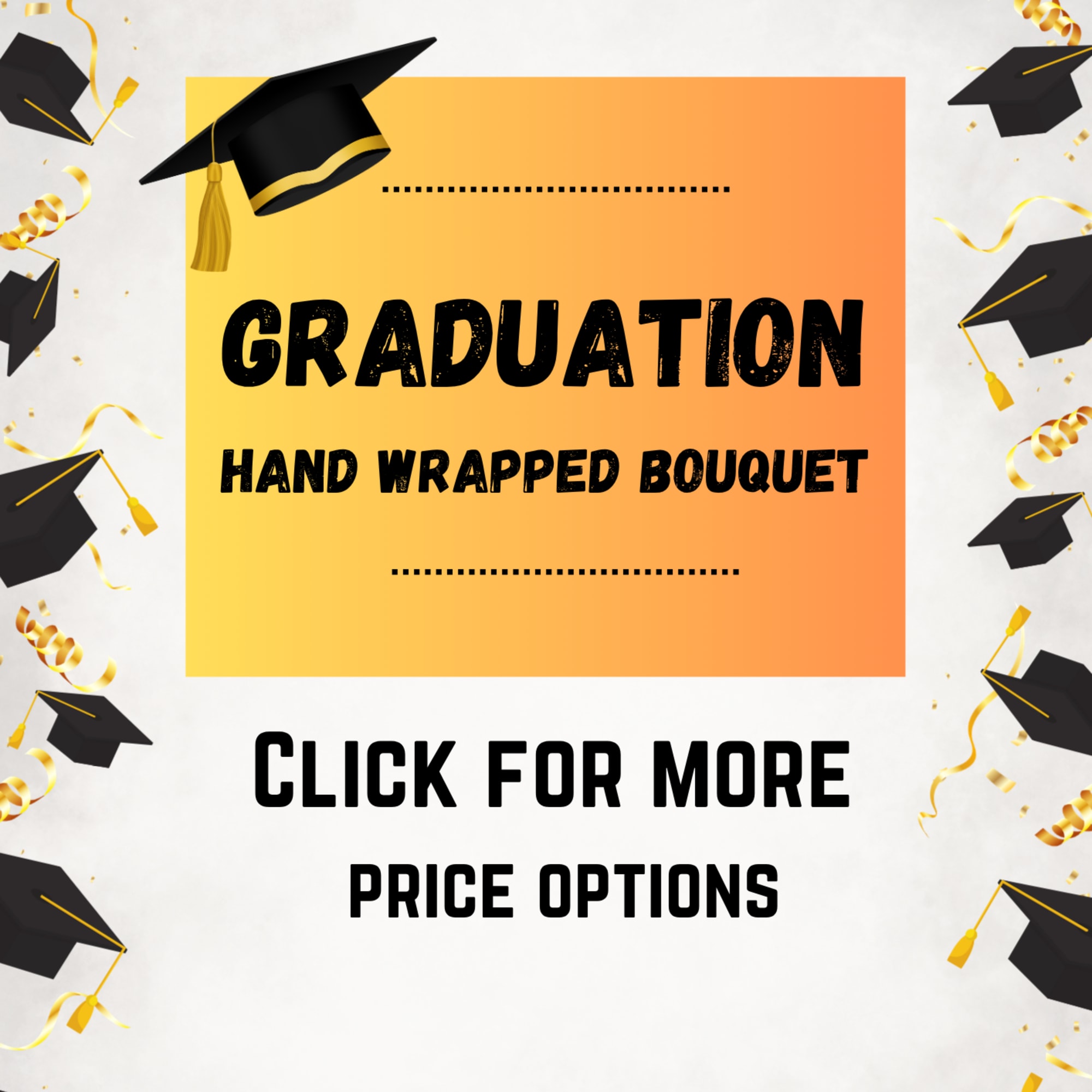 Graduation season is here and we got you covered! We will use