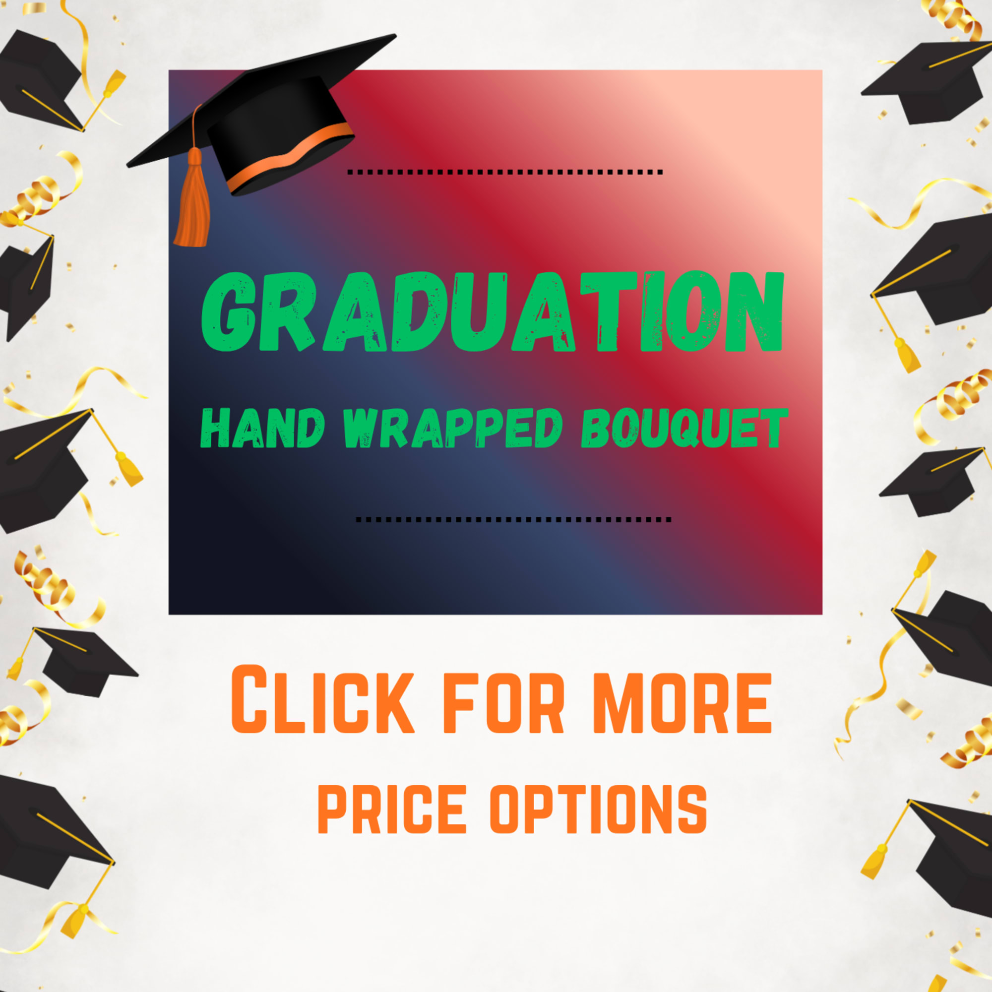 Graduation season is here and we got you covered! We will use