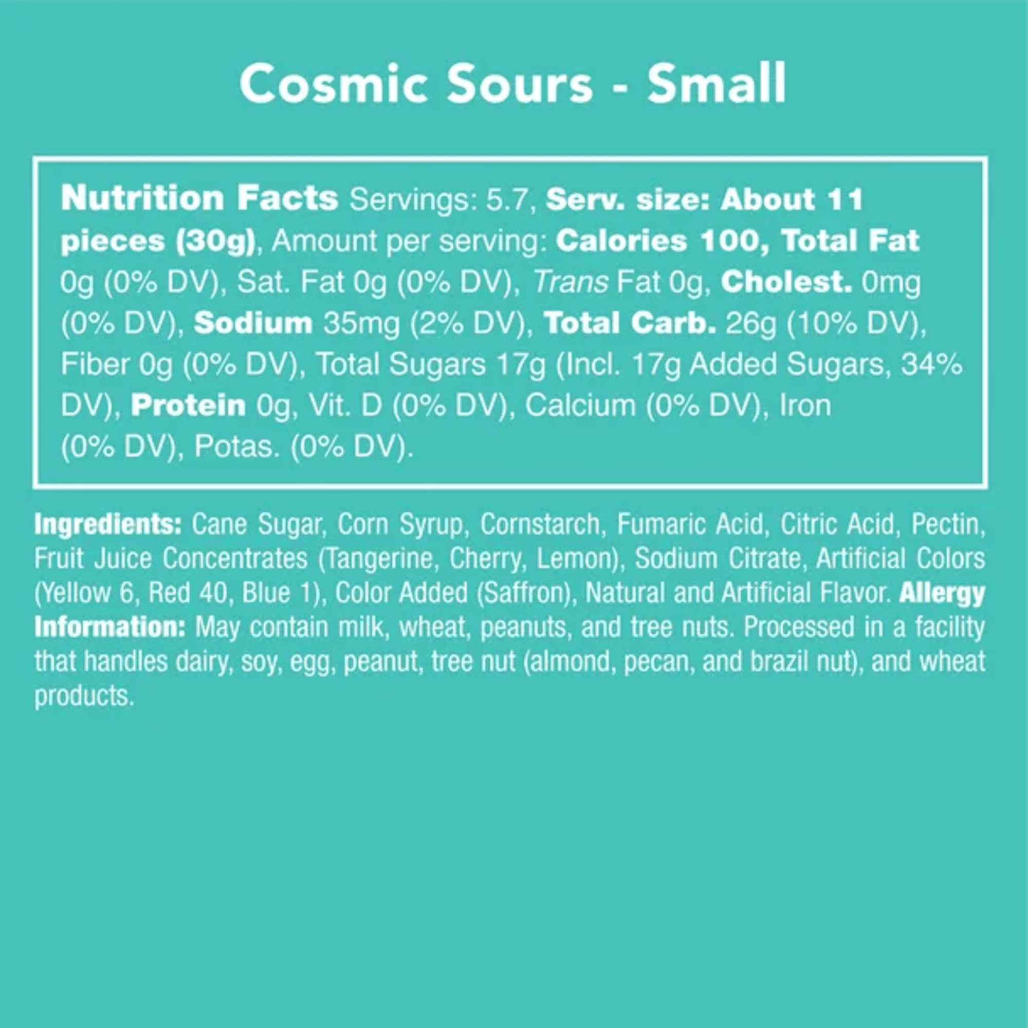 Teal product label for Cosmic Sours Small with nutrition facts and ingredients text.