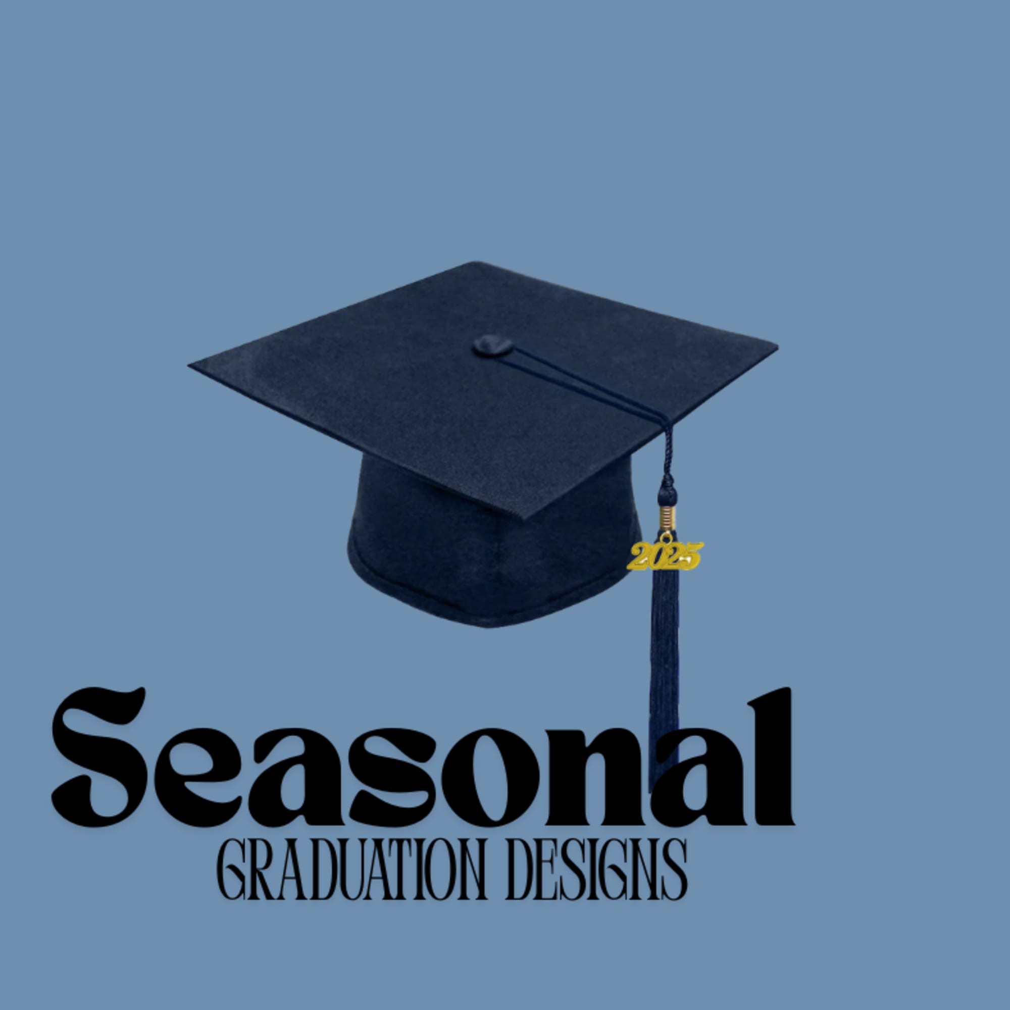 Graduation cap graphic with the words Seasonal Graduation Designs