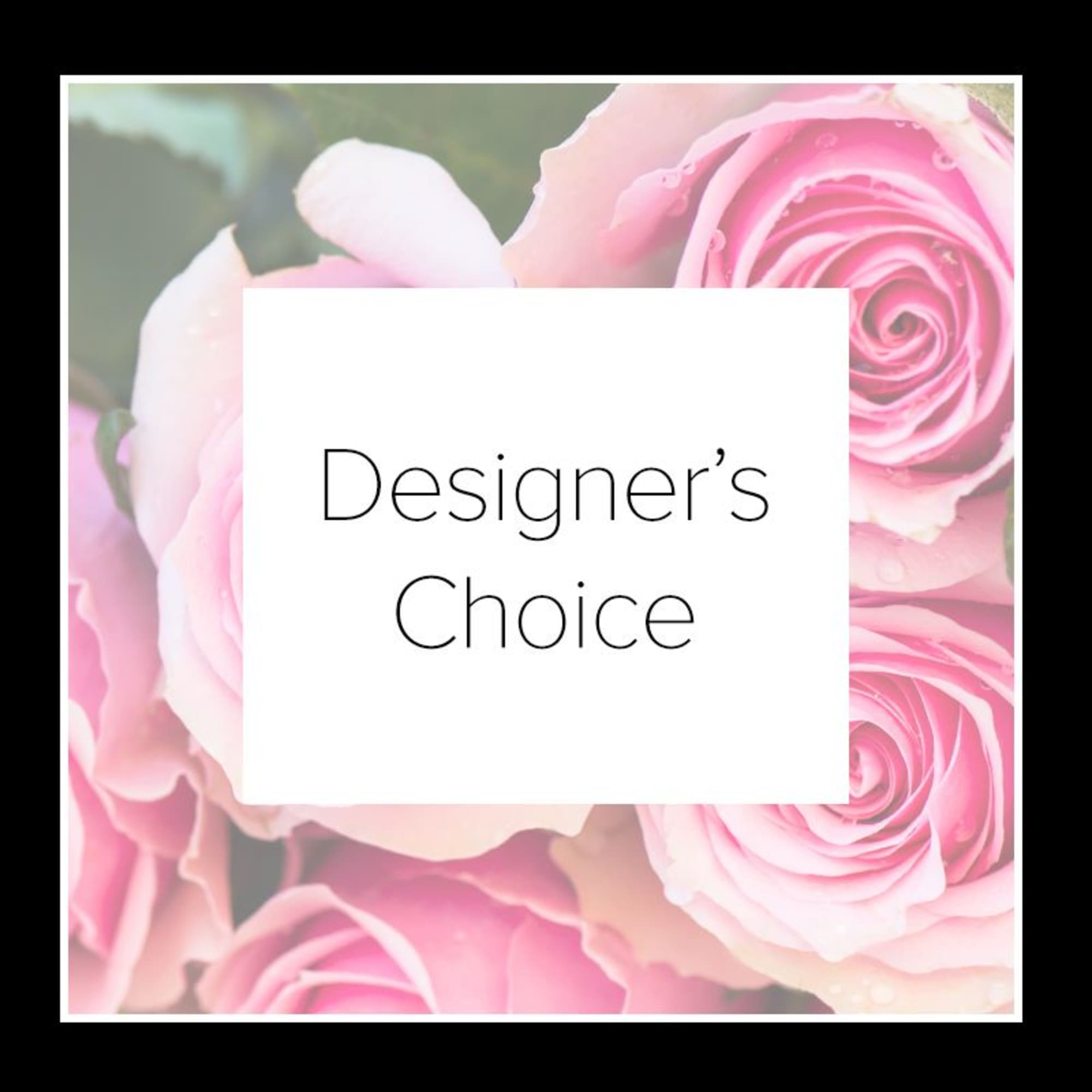 Our Designer&rsquo;s Choice Floral Arrangement is a one-of-a-kind creation thoughtfully handcrafted by