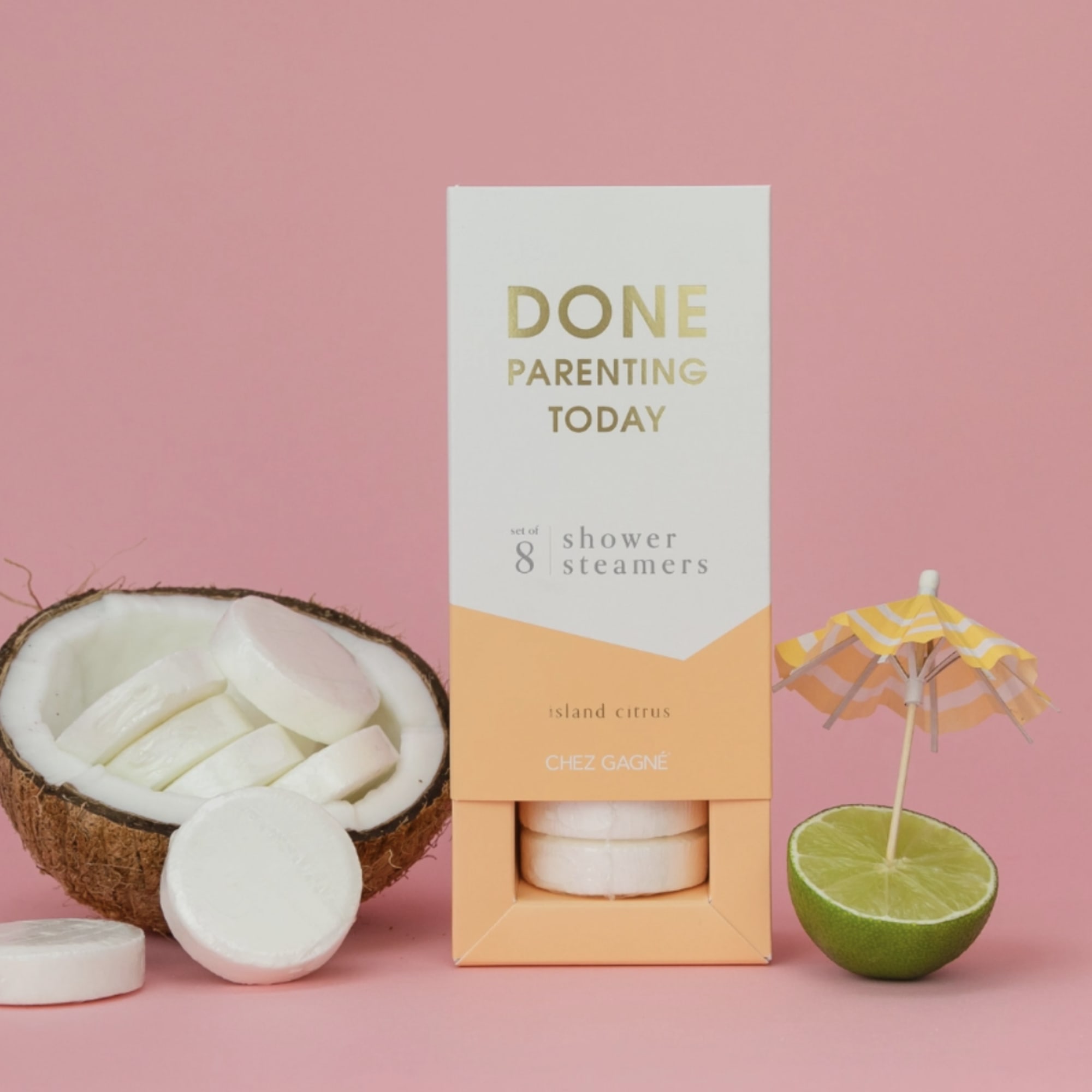 The Done Parenting Today or You're So Pretty Island Citrus Shower Steamers