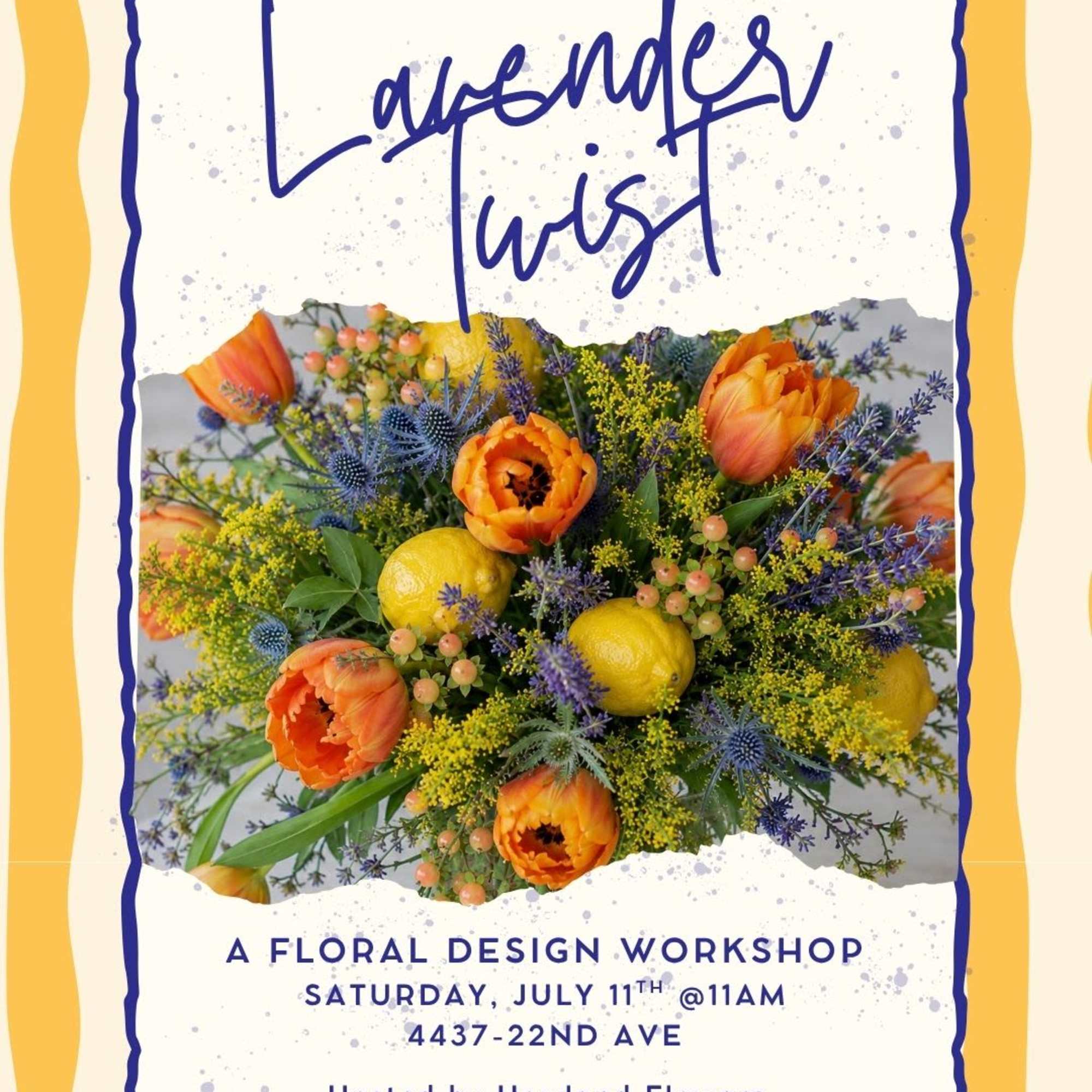 Celebrate the beauty of summer with Lavender Twist, a floral design workshop