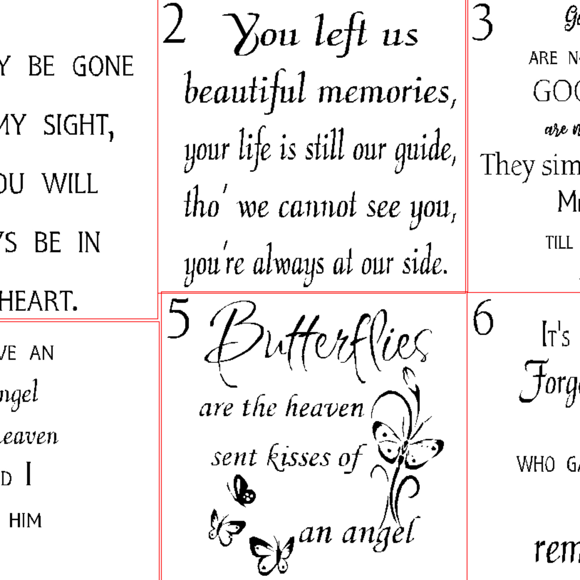 Collage of six black-and-white memorial quote prints with decorative text.