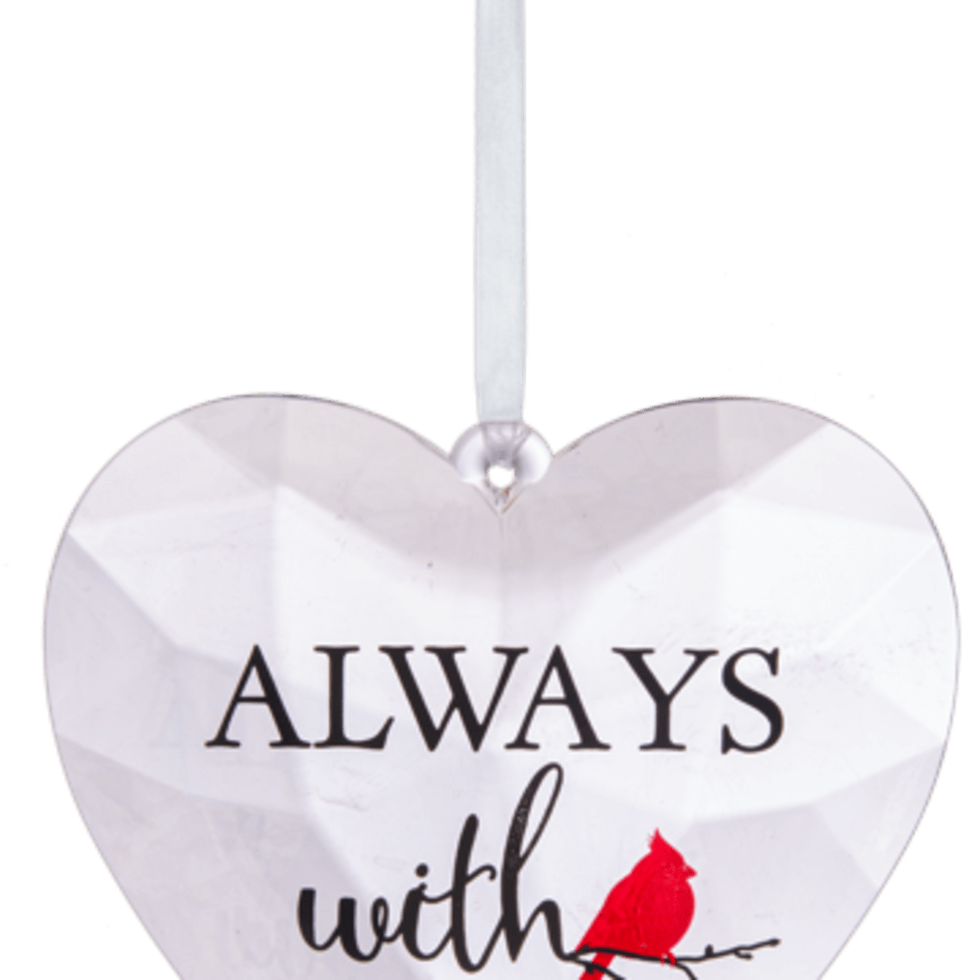 White heart-shaped hanging ornament with the words "ALWAYS with me" and a red bird