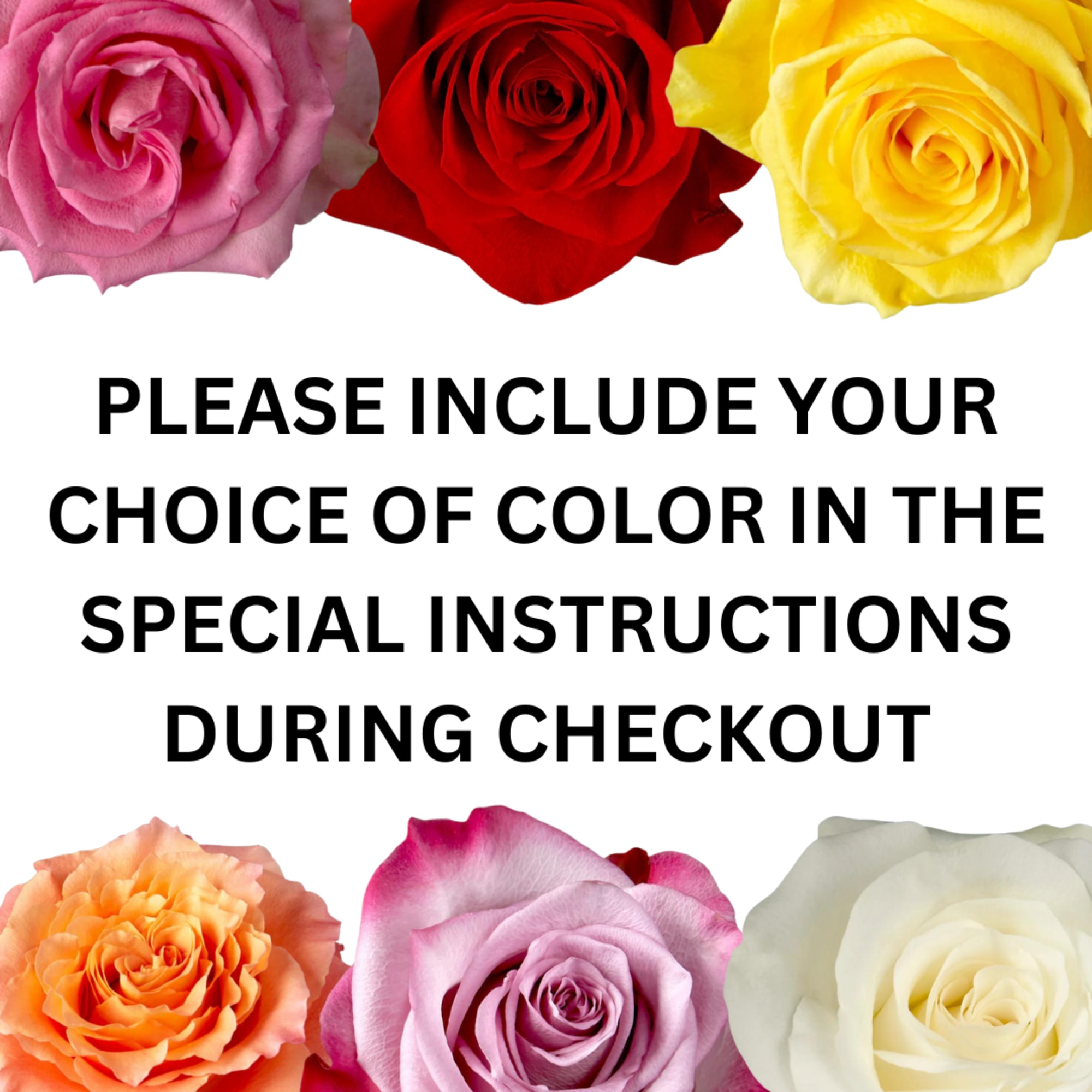 Colorful roses with a checkout note about choosing a color
