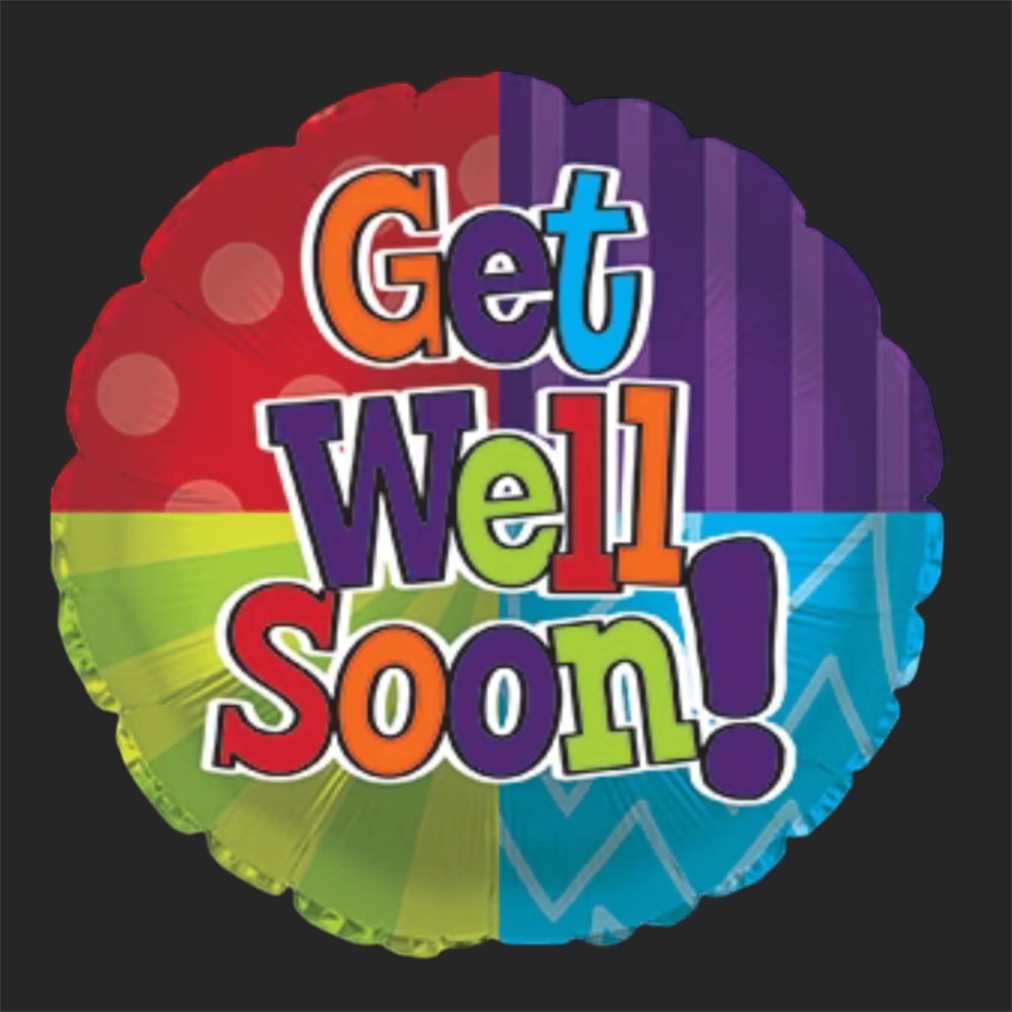 Round multicolor balloon with the words Get Well Soon