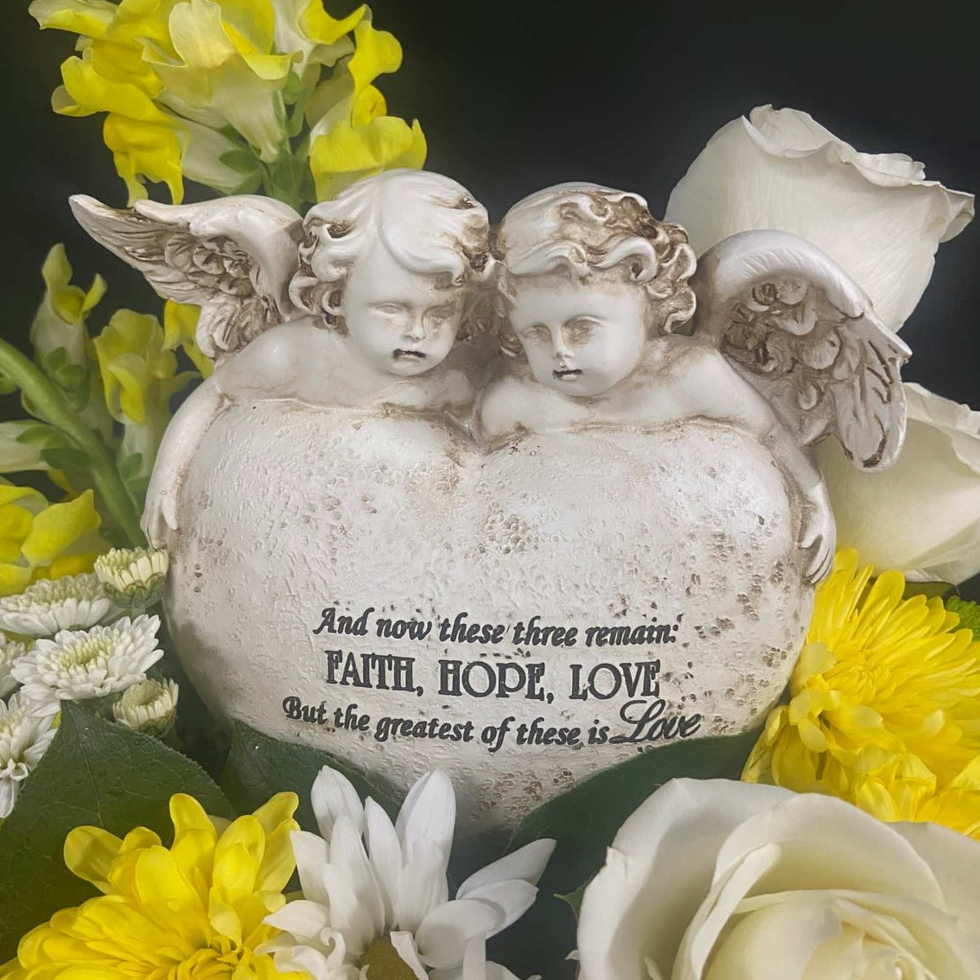 "And now these three remain, FAITH, HOPE, LOVE, But the greatest of, photo 3 of 3