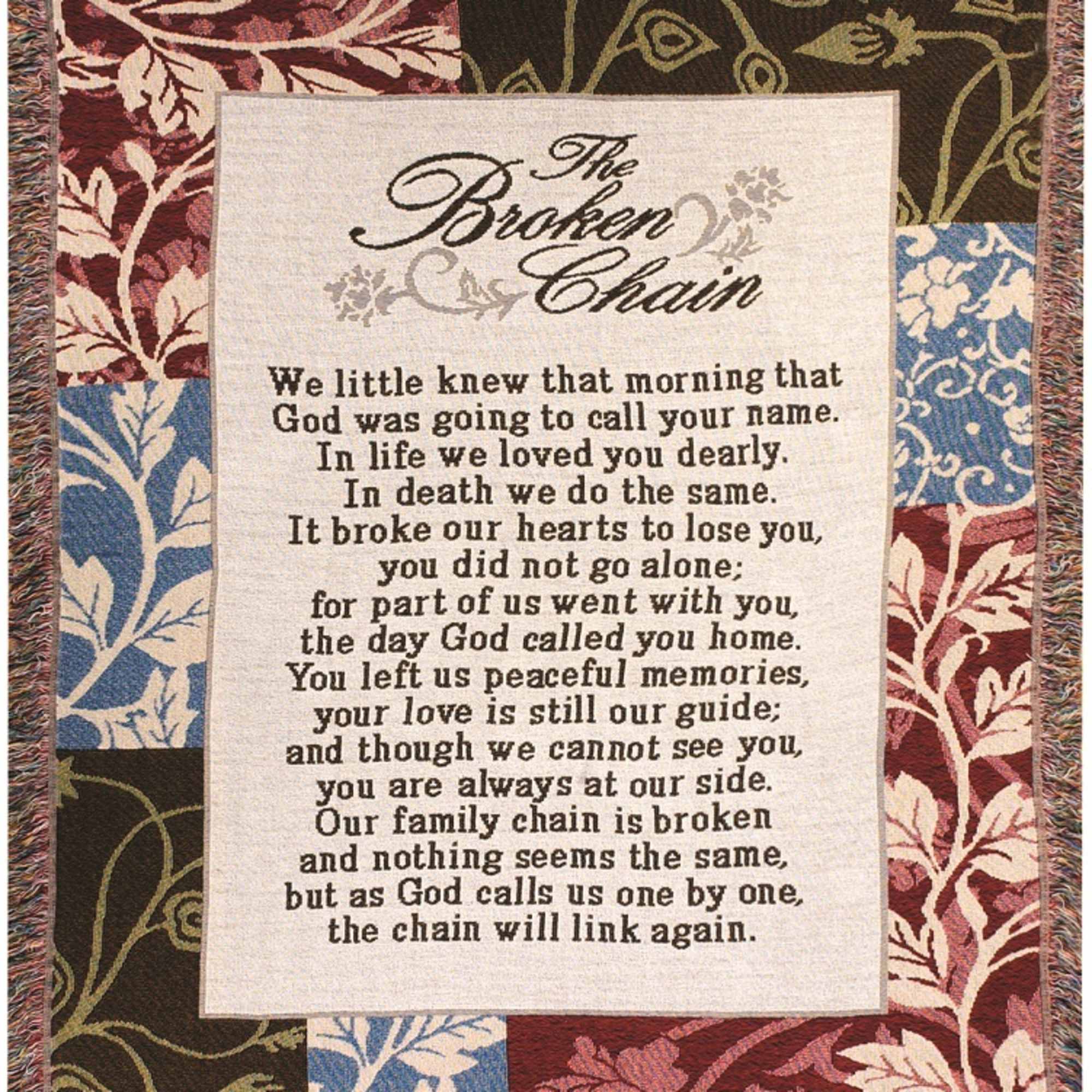 A memorial throw blanket with the poem "The Broken Chain" printed in the center.