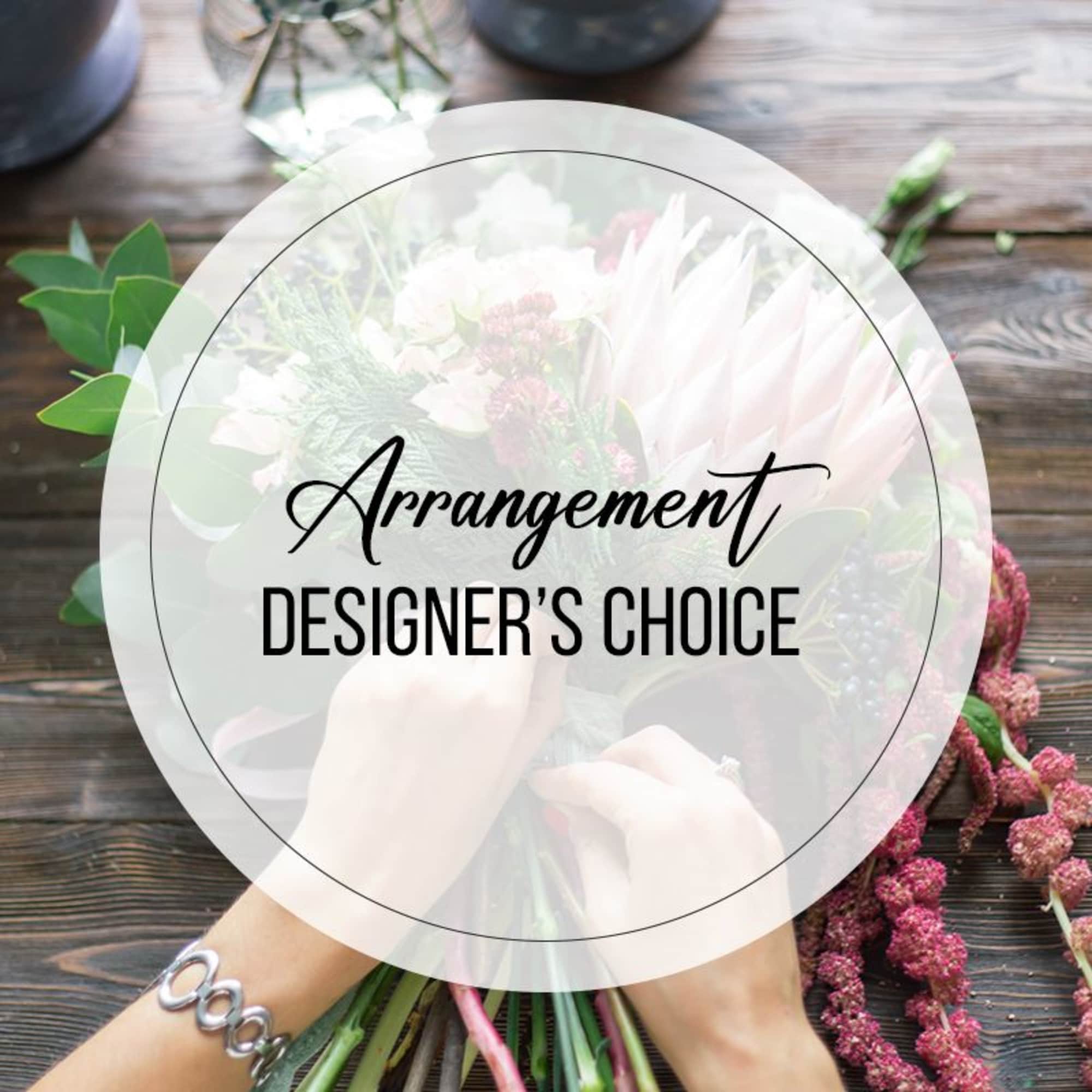 Our finest selection of hand-picked blooms artfully designed and custom made by