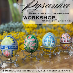 Ukrainian Easter Egg class "Pysanky"