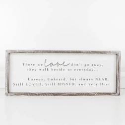 Those We Love Wood Sign