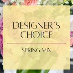 Designer’s choice spring mix floral arrangement
