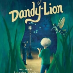 Book cover for Curious World of DandyLion with an illustrated child and fairy