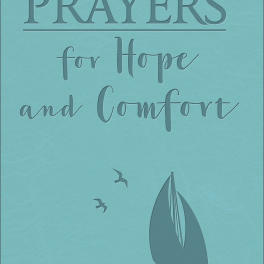 One Minute Prayers for Hope and Comfort