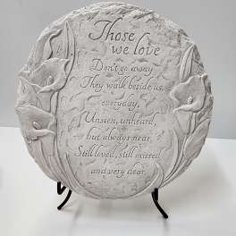 "Those we love" Plaque
