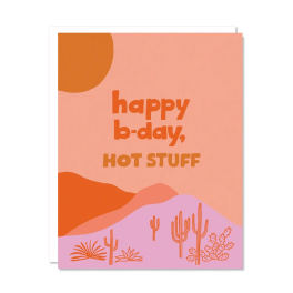 Happy Bday Hot Stuff Card