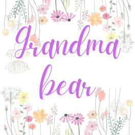 Floral graphic with the words "Grandma bear" in purple script