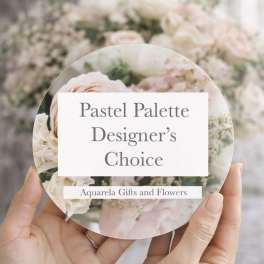 Hands holding a round floral card labeled "Pastel Palette Designer's Choice"