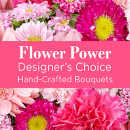 Pink floral bouquet graphic with the text "Flower Power Designer's Choice Hand-Crafted Bouquets"