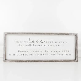 Those We Love Wood Sign