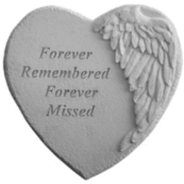 Heart-shaped memorial plaque with angel wings and the words Forever Remembered Forever Missed