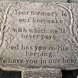 Garden Stone “ Your Memory is our keepsake”
