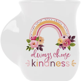 White mug with a rainbow floral design and the words always choose kindness