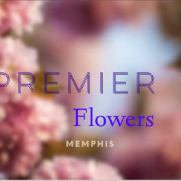 Blurred floral background with the words "Premier Flowers Memphis"