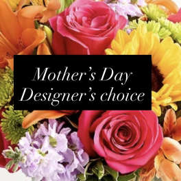 Mother’s Day Designer’s choice