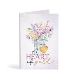 Greeting card with a watercolor flower bouquet and the words "A Heart of gold"