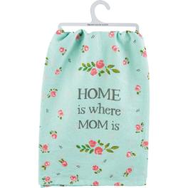Tea Towel, Home is where Mom is Kitchen Towel