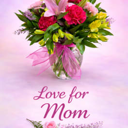 Love for Mom Bouquet