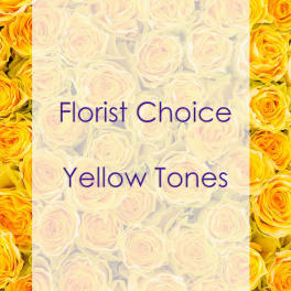 Yellow roses with a translucent label reading Florist Choice Yellow Tones