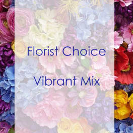 Colorful floral collage with "Florist Choice Vibrant Mix" text