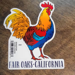 Colorful rooster sticker with the text "Fair Oaks California"