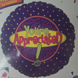 You're Appreciated Mylar (#218)
