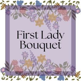 First Lady Bouquet