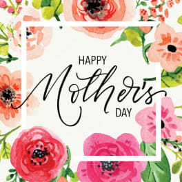 Mother's Day card with watercolor flowers and bold black lettering