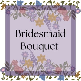 Bridesmaid Bouquet text on a lavender floral card