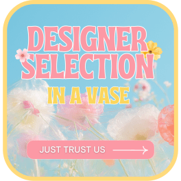 Pastel graphic with flowers and the text "Designer Selection in a Vase"