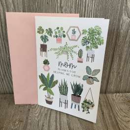 Mom Thanks For Helping Me Grow Card