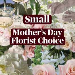 SMALL-Mother's Day FLORIST CHOICE