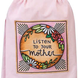 Tea Towel, Listen to your Mother Kitchen Towel