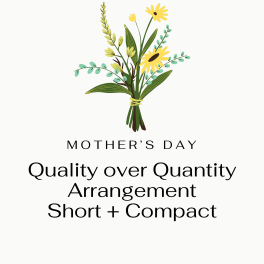 Quality over Quantity Arrangement