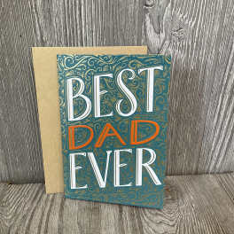 Greeting card reading "BEST DAD EVER" on a kraft envelope