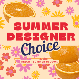 Summer Designer Choice