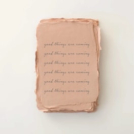 Good Things Are Coming Card